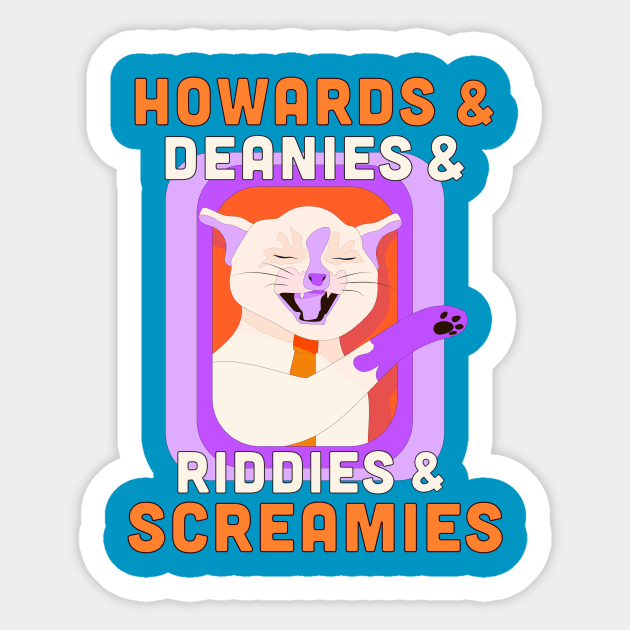 Howards & Deanies & Riddie & Screamies #2 Sticker by Hey Riddle Riddle